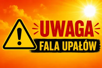 Uwaga! Nadchodzą fale upałów – apel o zachowanie ostrożności
